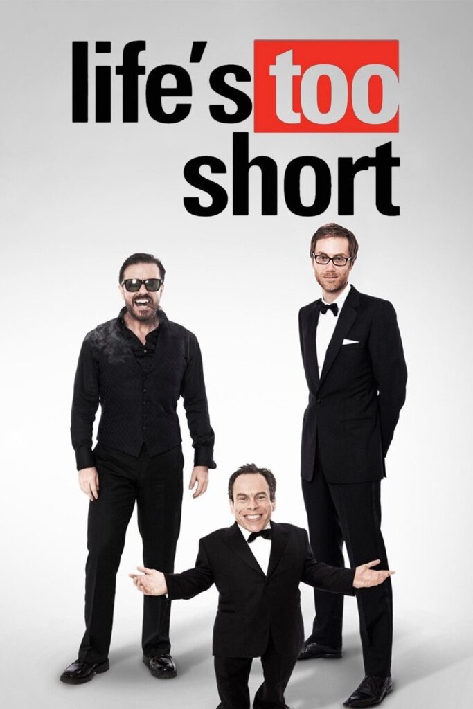 life's too short poster